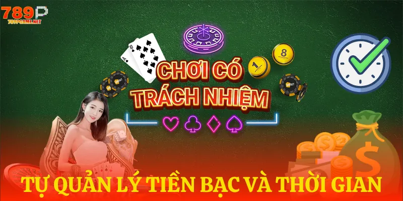Đặt giới hạn về tiền bạc và thời gian khi tham gia cá cược